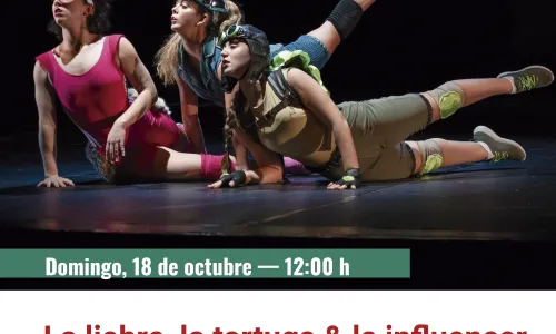 Danza: La liebre, la tortuga & la influencer. Larumbe Danza