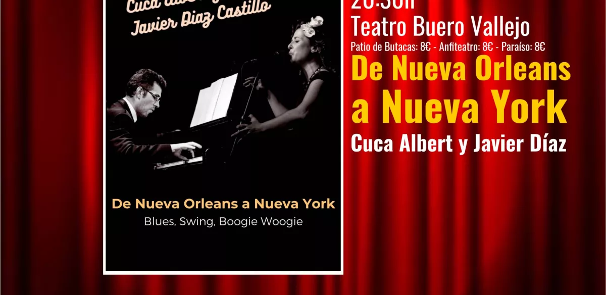 De Nueva Orleans a Nueva York Cuca Albert y Javier Díaz