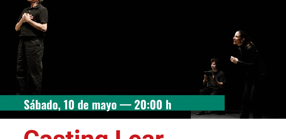 TEATRO: CASTING LEAR- Barco Pirata Sábado 10 de mayo a las 20:00h
