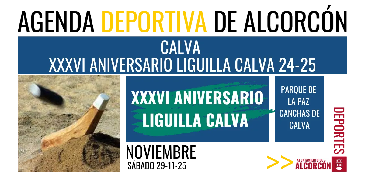  CALVA / XXXVI ANIVERSARIO LIGUILLA CALVA 24-25