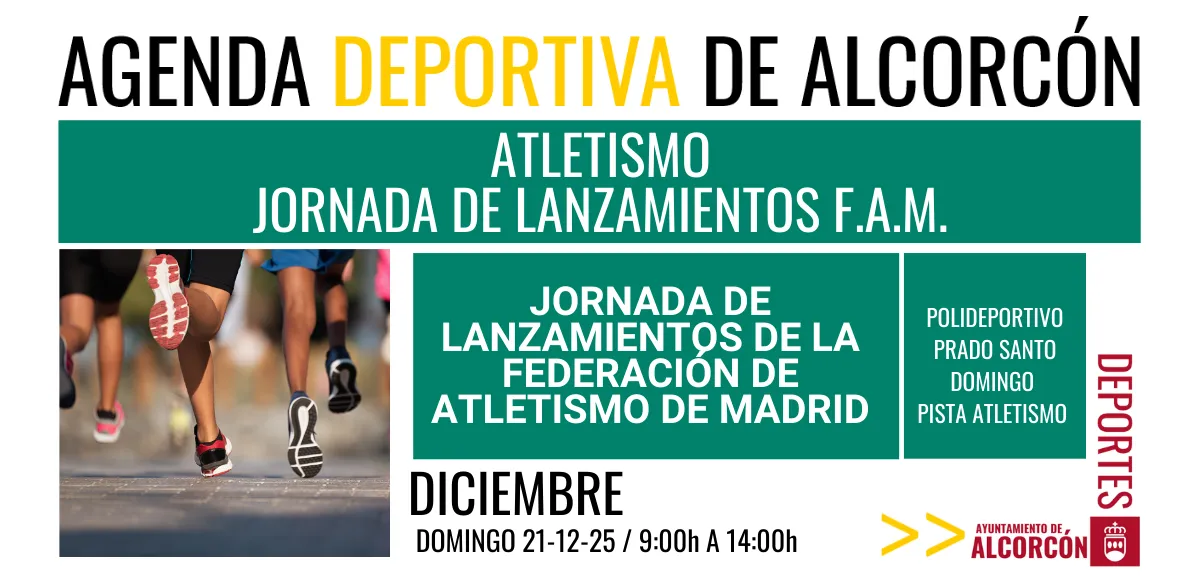 ATLETISMO / JORNADA DE LANZAMIENTOS F.A.M. 