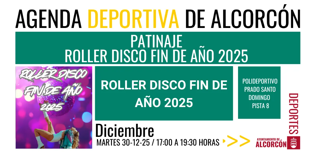 PATINAJE / ROLLER DISCO FIN DE AÑO 2025 