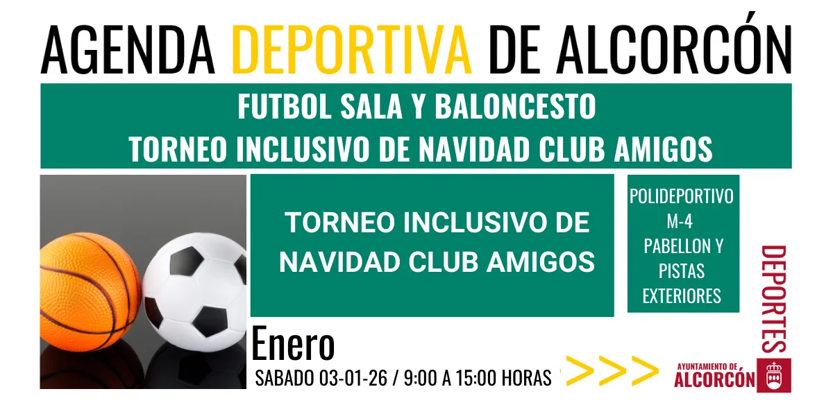 FUTBOL SALA Y BALONCESTO/ TORNEO INCLUSIVO DE NAVIDAD CLUB AMIGOS