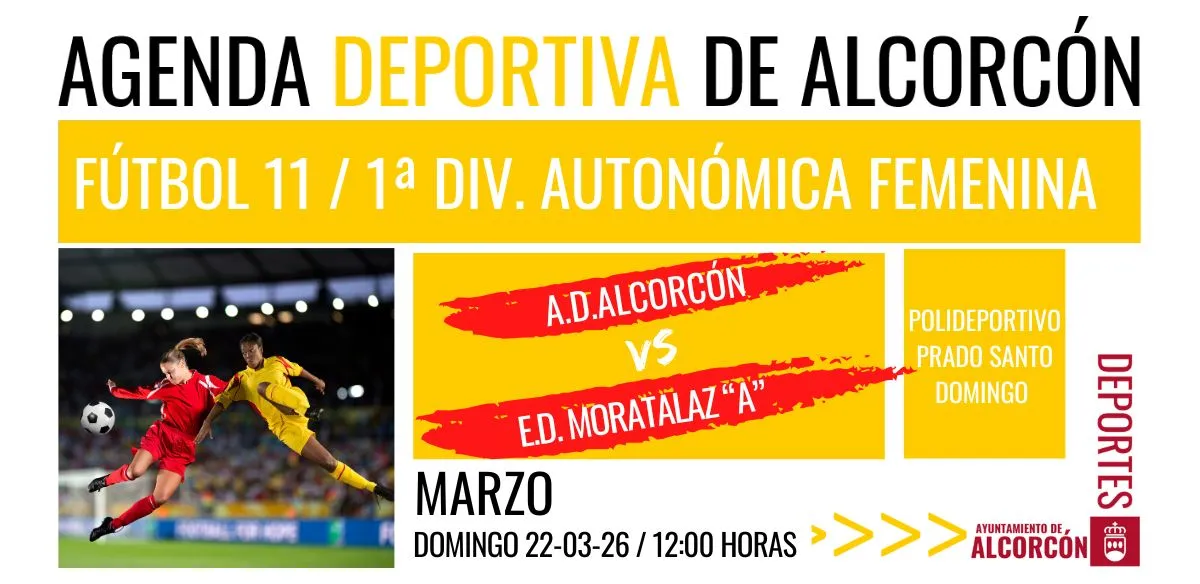 FÚTBOL / 1ª AUTONÓMICA FEMENINA A.D. ALCORCÓN
