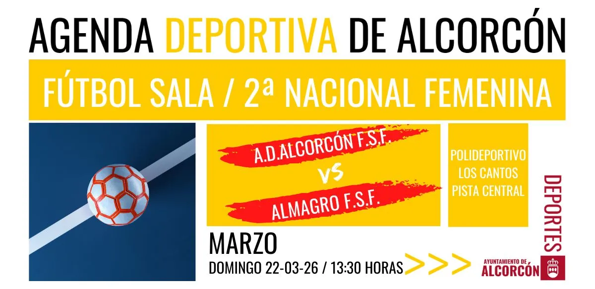 FÚTBOL SALA / 2ª NACIONAL FEMENINA A.D. ALCORCÓN F.S.F.
