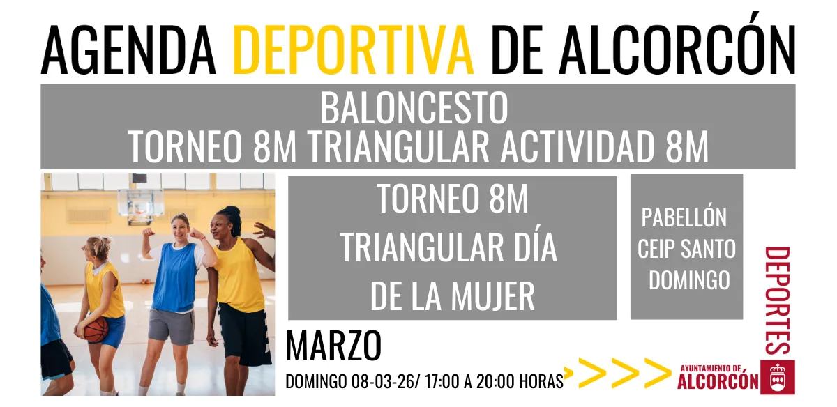 BALONCESTO / TORNEO 8M TRIANGULAR ACTIVIDAD 8M