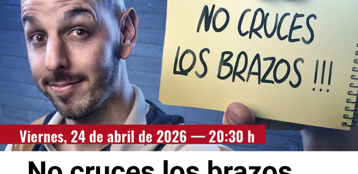 Viernes de Comedia: No cruces los brazos. David Cepo 