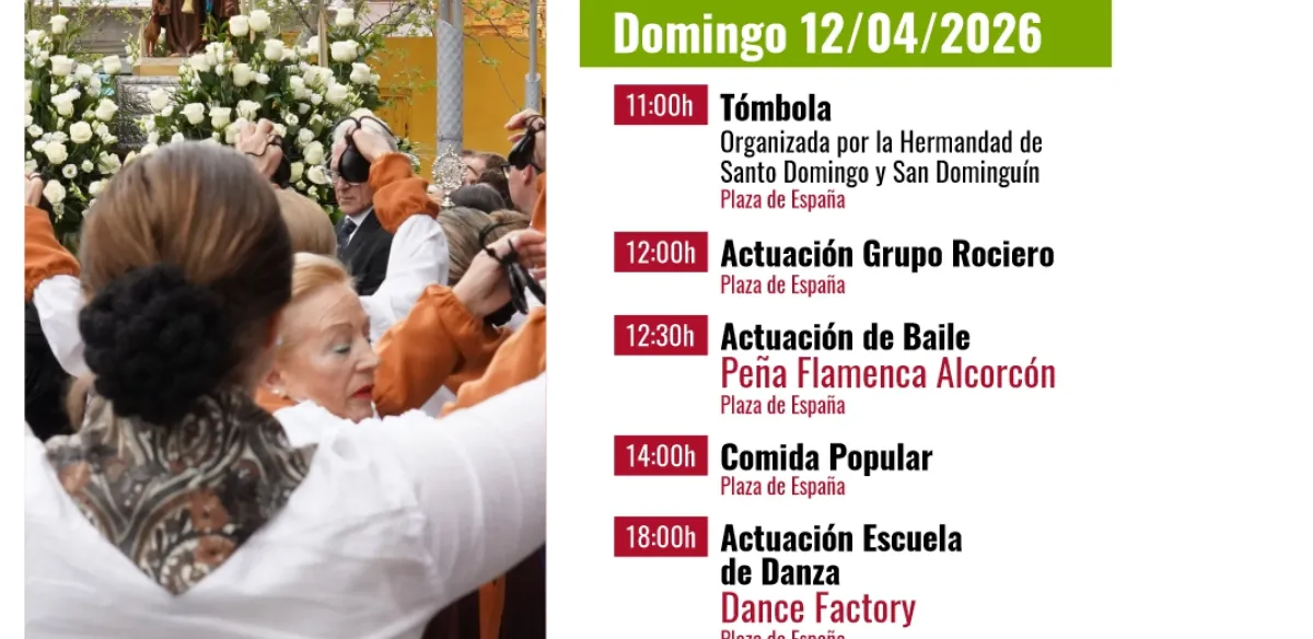 FIESTAS DE SANTO DOMINGO Y SAN DOMINGUÍN  Domingo 12 de abril