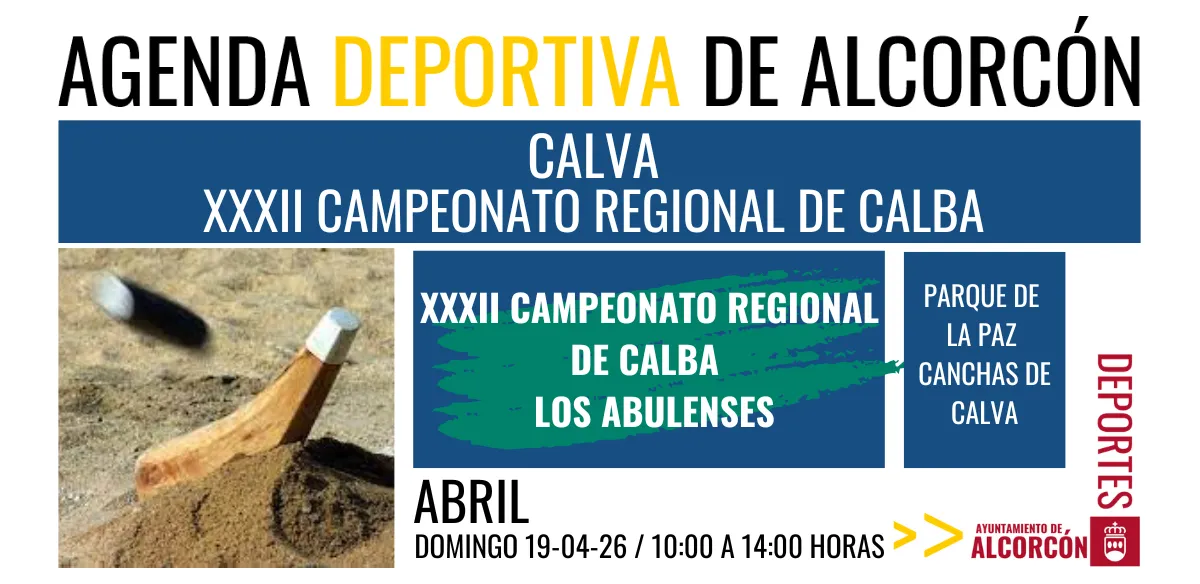 CALVA / XXXII CAMPEONATO REGIONAL DE CALBA 