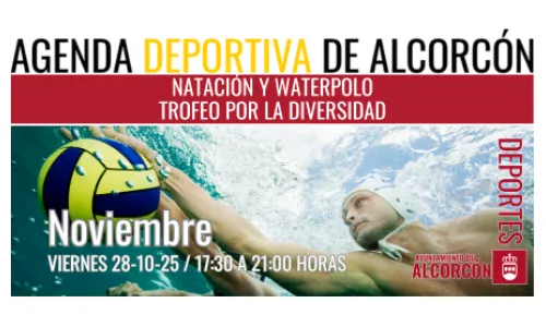 NATACIÓN Y WATERPOLO/ TROFEO POR LA DIVERSIDAD 