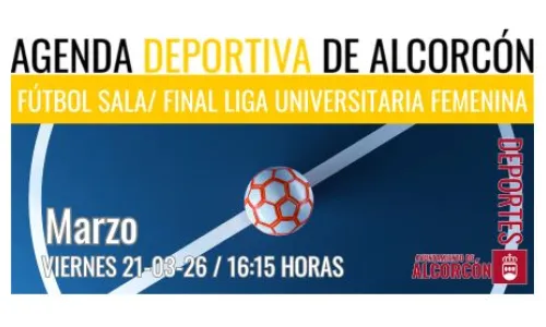 FÚTBOL SALA /FINAL LIGA UNIVERSITARIA FEMENINA