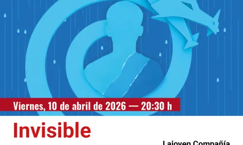 TEATRO  Invisible. Lajoven Compañía