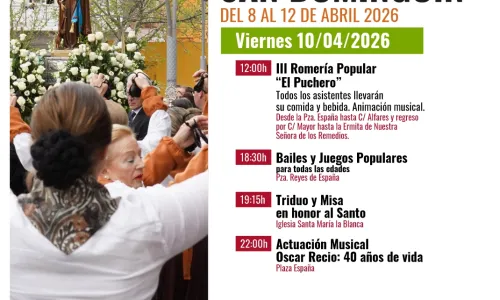 FIESTAS DE SANTO DOMINGO Y SAN DOMINGUÍN  Viernes 10 de abril