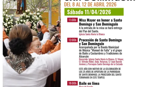 FIESTAS DE SANTO DOMINGO Y SAN DOMINGUÍN  Sábado 11 de abril