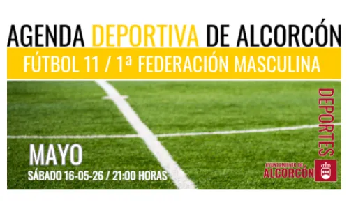 FÚTBOL 11 / FEDERACIÓN A.D. ALCORCÓN