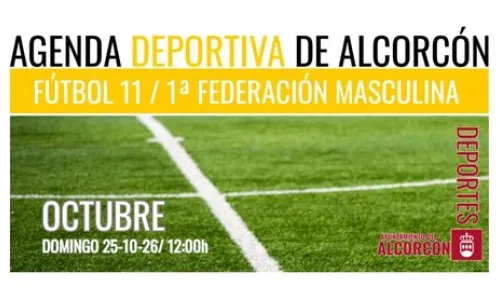 FÚTBOL 11 / 1ª FEDERACIÓN MASCULINA